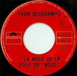 La Noce De La Fille Du "Boss" - Yvon Deschamps