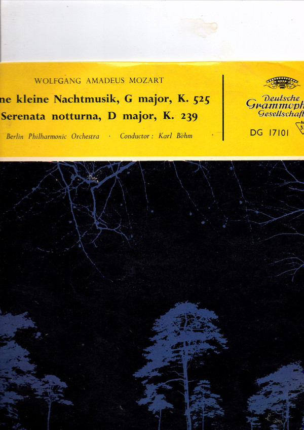 lataa albumi Wolfgang Amadeus Mozart, Berlin Philharmonic Orchestra, Karl Böhm - Eine Kleine Nachtmusik G Major K525 Serenata Notturna K239