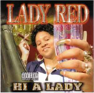 Lady Red (2) - Hi A Lady / Playa Hatin Hoes  album cover