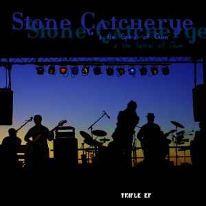 Stone Catcherye - Stone Catcherye & The Spiral Of Own Triple EP Album-Cover