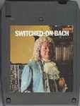 Cover of Switched-On Bach, 1972-01-00, 8-Track Cartridge