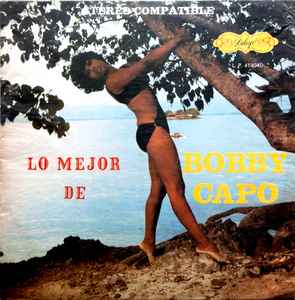 Bobby Capó - Lo Mejor De Bobby Capo album cover