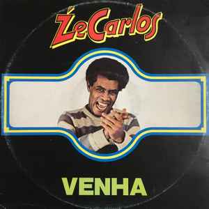 Zé Carlos Damas - Venha album cover