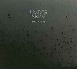 Undertheskin (2) - Negative album cover