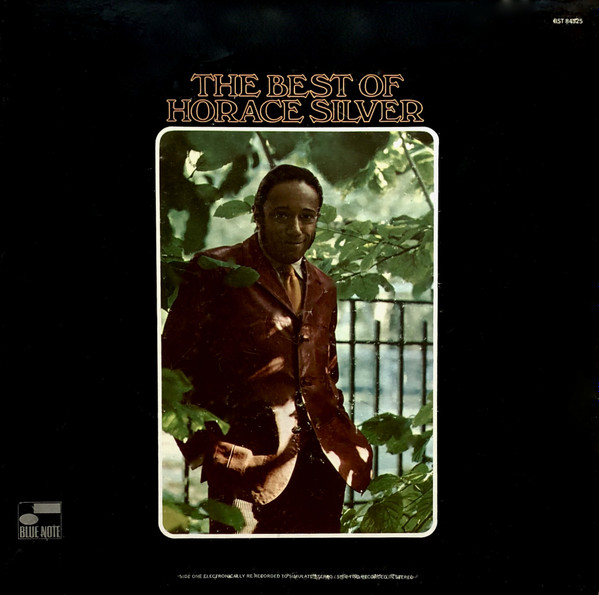 Horace Silver – The Best Of Horace Silver (Vinyl) - Discogs