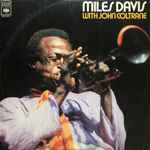 Miles Davis With John Coltrane (Vinyl) - Discogs