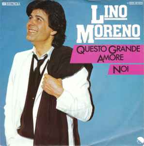 Lino Moreno - Questo Grande Amore / Noi album cover