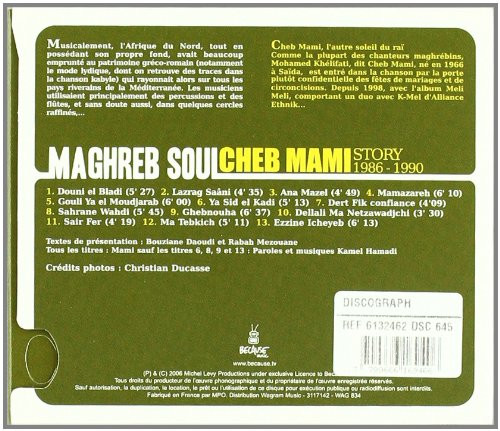 Album herunterladen Cheb Mami - Maghreb Soul Cheb Mami Story 1986 1990