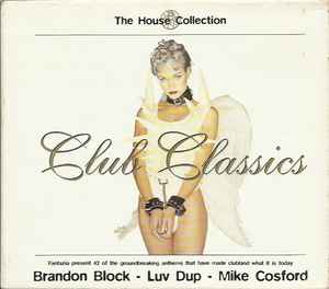 Brandon Block - The House Collection - Club Classics album cover