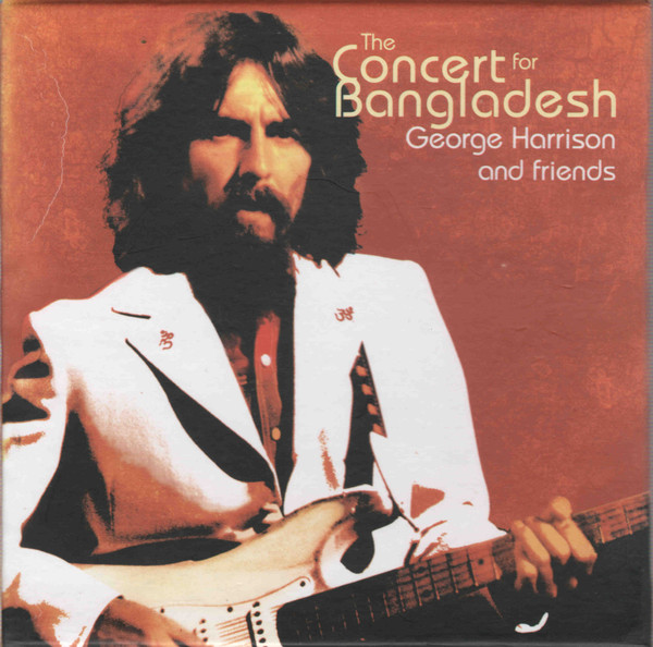 George Harrison And Friends - The Concert For Bangladesh