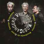 Cover of Vreemde Kostgangers, 2017-03-17, Vinyl