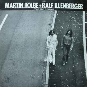 Martin Kolbe - Colouring The Leaves Album-Cover