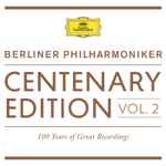 Berliner Philharmoniker – Centenary Edition / Jahrhundert-Edition 