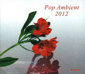 Various - Pop Ambient 2012 album cover