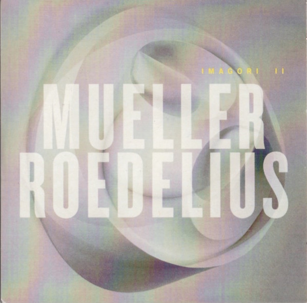 Mueller_Roedelius - Foghorn
