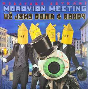 Už Jsme Doma - Moravian Meeting album cover