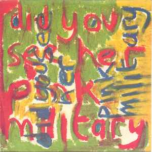 Pink Military - Did You See Her album cover