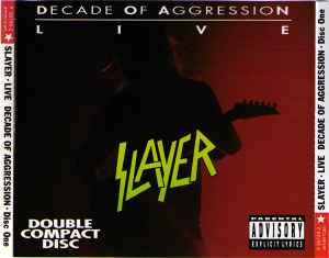 Slayer – Decade Of Aggression Live (CD) - Discogs