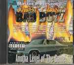 West Coast Bad Boyz - Anotha Level Of The Game Vol. 1 (1997