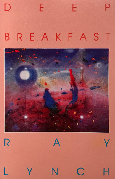 Ray Lynch – Deep Breakfast (1986, Paper Labels, Black Shell, Dolby 