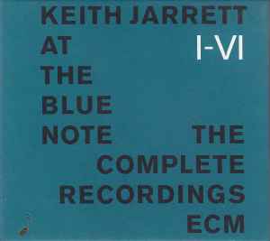 Keith Jarrett At The Blue Note - The Complete Recordings - Keith Jarrett