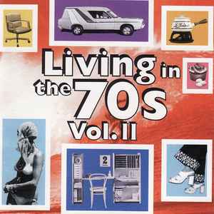 Living In The 70s Vol. II - Various