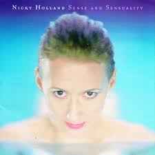 Nicky Holland - Sense And Sensuality