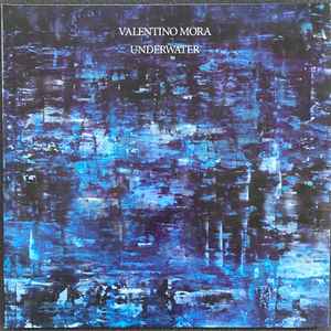 Underwater - Valentino Mora