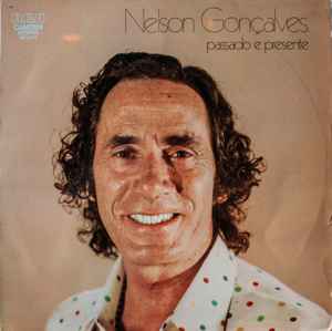 Nelson Gonçalves - Passado E Presente