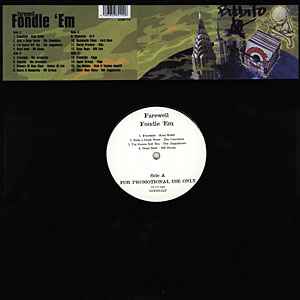 Farewell Fondle 'Em (2001, Vinyl) - Discogs