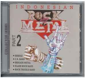 Indonesian Rock And Metal Part 2 (2015, CD) - Discogs