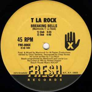 Breaking Bells / Bass Machine - T La Rock