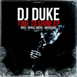 Time To Shine  - DJ Duke