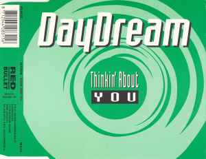 Thinkin' About You - Daydream