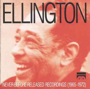 Duke Ellington - Never-Before-Released Recordings (1965-1972) album cover
