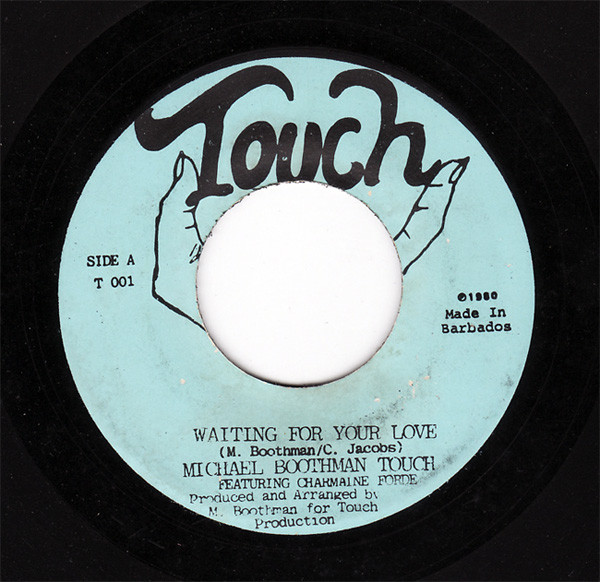 Michael Boothman Touch – Waiting For Your Love / What You Won't Do