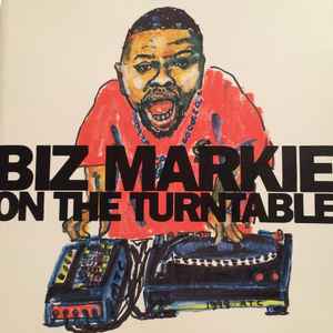 Biz Markie - Biz Markie On The Turntable album cover