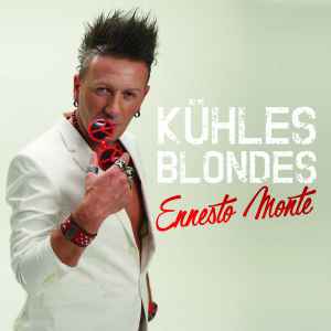 Ennesto Monté - Kühles Blondes album cover
