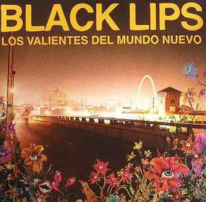 The Black Lips - Los Valientes Del Mundo Nuevo album cover