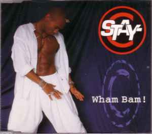 Stay-C - Wham Bam!
