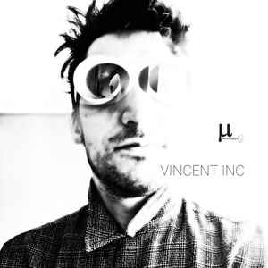 Vincent Inc en Discogs