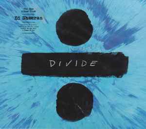 ÷ (Divide) - Ed Sheeran