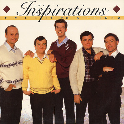 last ned album The Inspirations - Tell It To A Friend