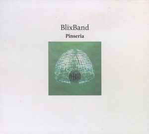 BlixBand - Pinseria album cover