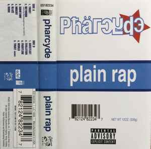 Pharcyde – Plain Rap (2000, Cassette) - Discogs