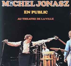 Michel Jonasz - En Public, Au Théâtre De La Ville album cover