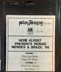 Sérgio Mendes & Brasil '66 – Herb Alpert & The Tijuana Brass