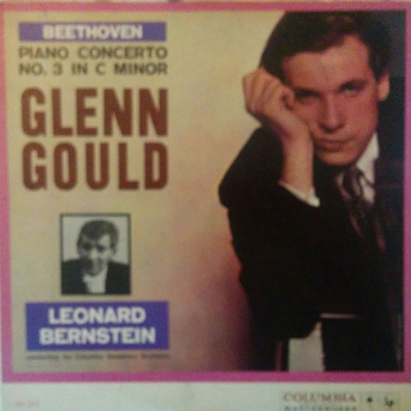ladda ner album Beethoven Glenn Gould, Leonard Bernstein, Columbia Symphony Orchestra - Piano Concerto No 3 In C Minor