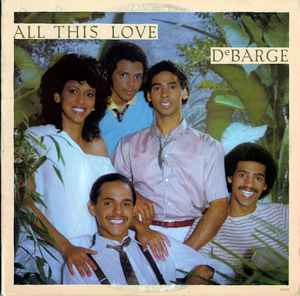 DeBarge - All This Love album cover