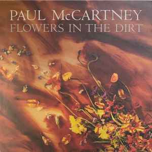 Flowers In The Dirt (Vinyl, LP, Album) for sale